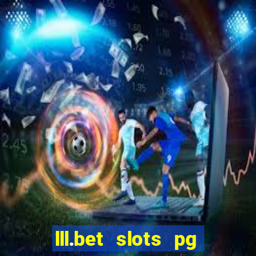 lll.bet slots pg online games